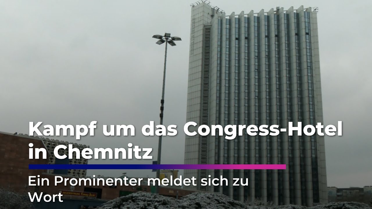 Congress Hotel Chemnitz vor dem Aus – Beschäftigte kämpfen um Wahrzeichen