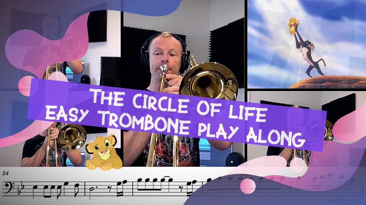 The Circle of Life - Easy Trombone Play Along
