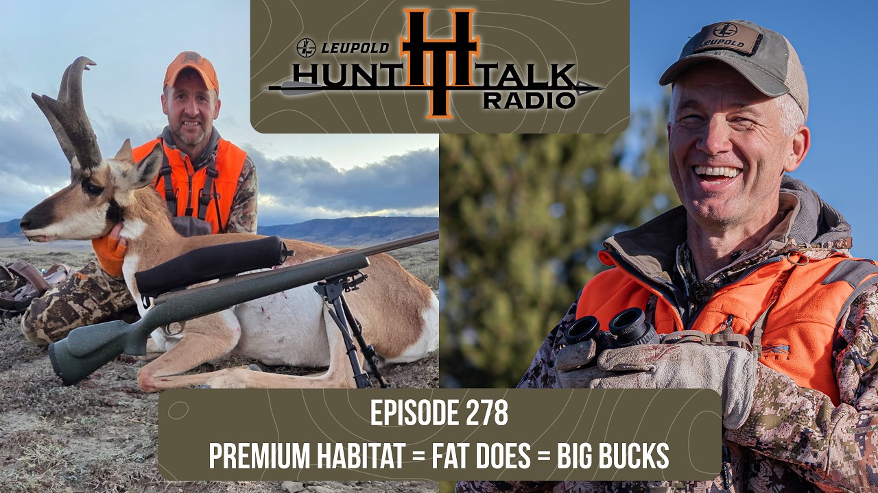 Premium Habitat = Fat Does = Big Bucks | Episode 278