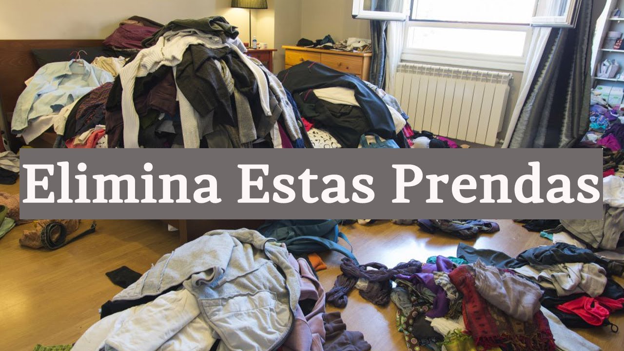 Minimalismo 👕 3 Tipos de Ropa que DEBES TIRAR de Tu CASA y Armario HOY! 👚 (M&eacute;todo KONMARI y 80/20)