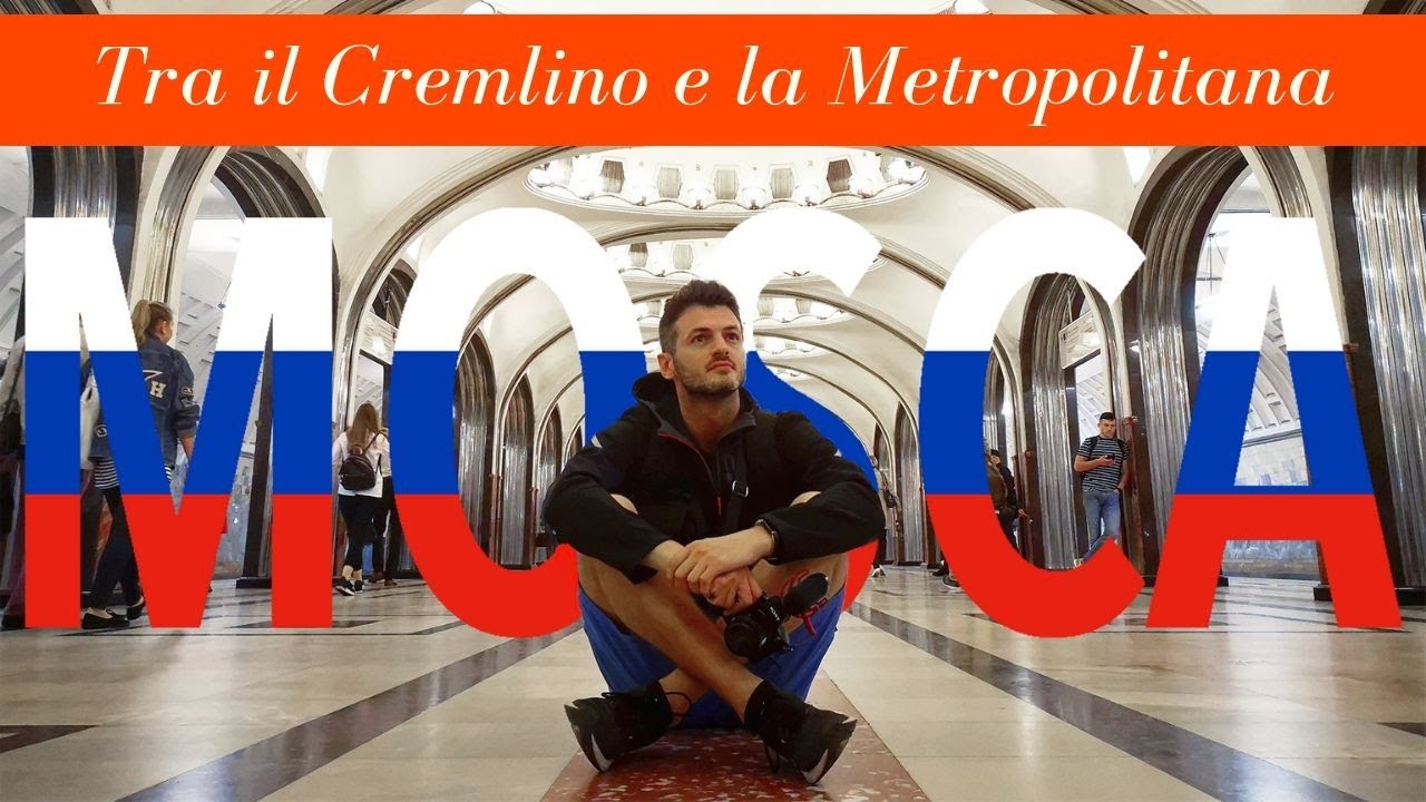 MOSCA, tra il Cremlino e la Metropolitana, prima tappa viaggio in Russia