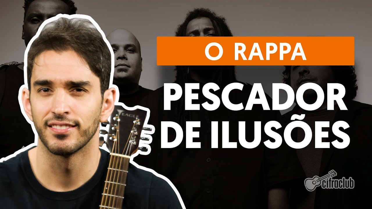Pescador de Ilusões - O Rappa (aula de violão)