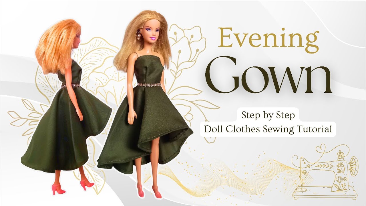 Evening Gown for Dolls | Sewing a Mullet Dress from Vintage Pattern