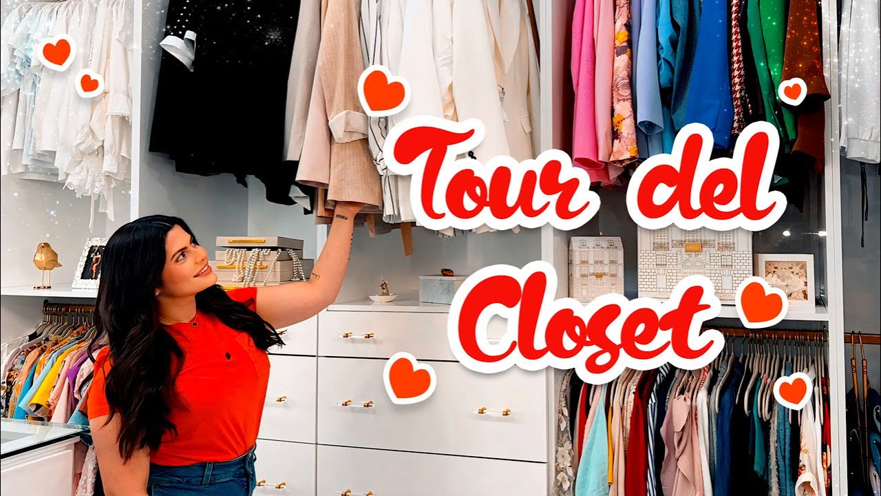 TOUR DE MI CLOSET