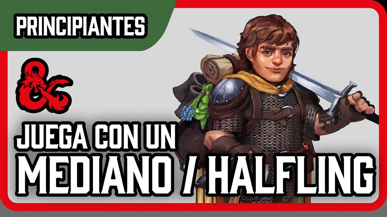 ¿Quieres jugar con un HALFLING / MEDIANO en Dungeons and Dragons?