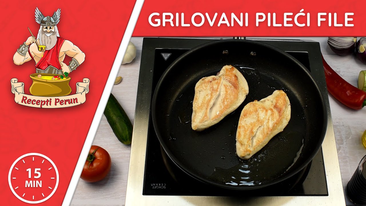Grilovana Piletina (Pileće belo meso) | Recepti Perun