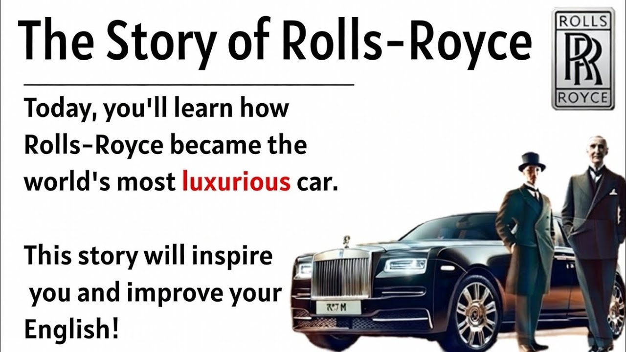 How A Poor Boy Created Rolls Royce || Learn English Through Story Level 2🔥 || Improve Your English..