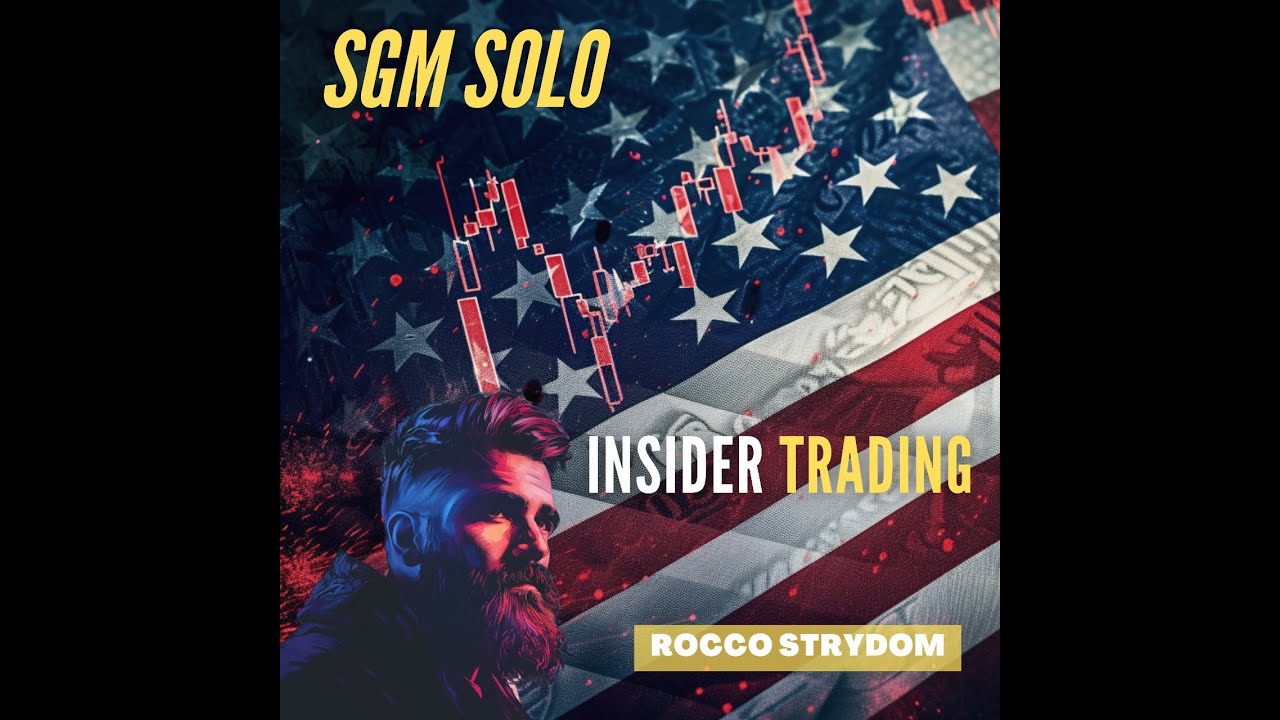 Rocco Strydom | Insider Trading | SGM Solo