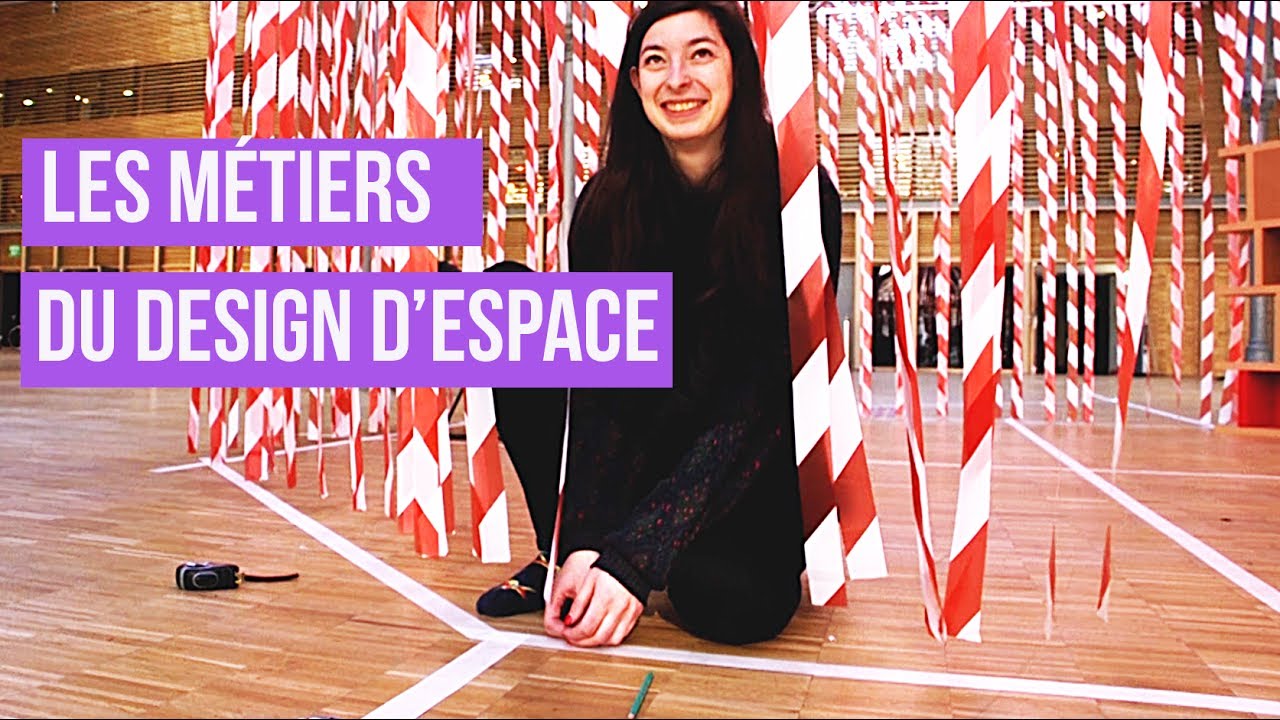 Les Métiers du Design d’Espace