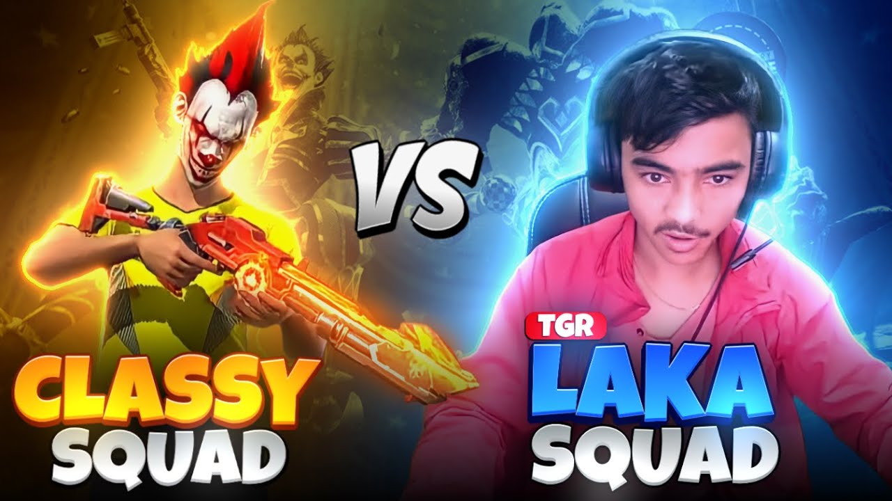 TGR Laka Gamer Squad🤯 Vs NXT Classy Squad👽|| MOST INTENSE MATCH 🥶 Highlights 📺 --GarenaFreeFire