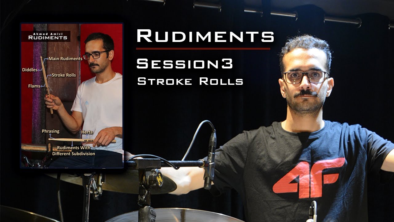 Stroke Rolls | فصل سوم