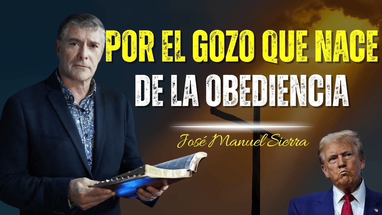 Por El Gozo Que Nace De La Obediencia - José Manuel Sierra