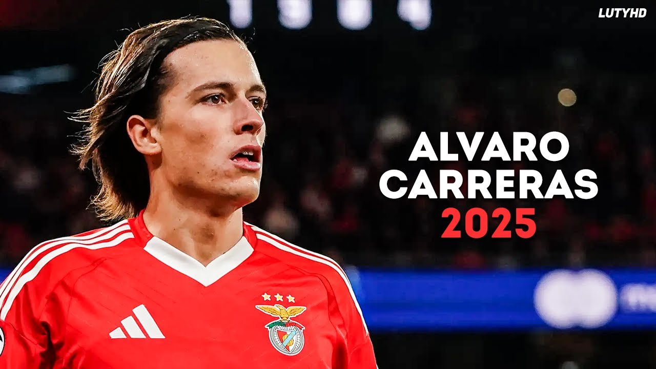 &Aacute;lvaro Fern&aacute;ndez Carreras 2025 &ndash; Niesamowite umiejętności, gole, odbiory i asysty | HD