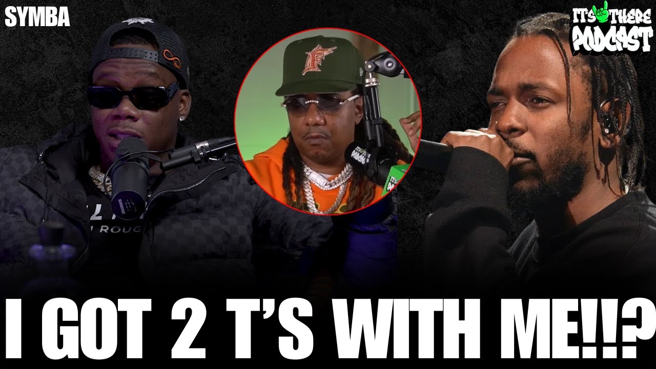 Symba Talks Kendrick Lamar Mentioning 2Ts & Loon Warns: 