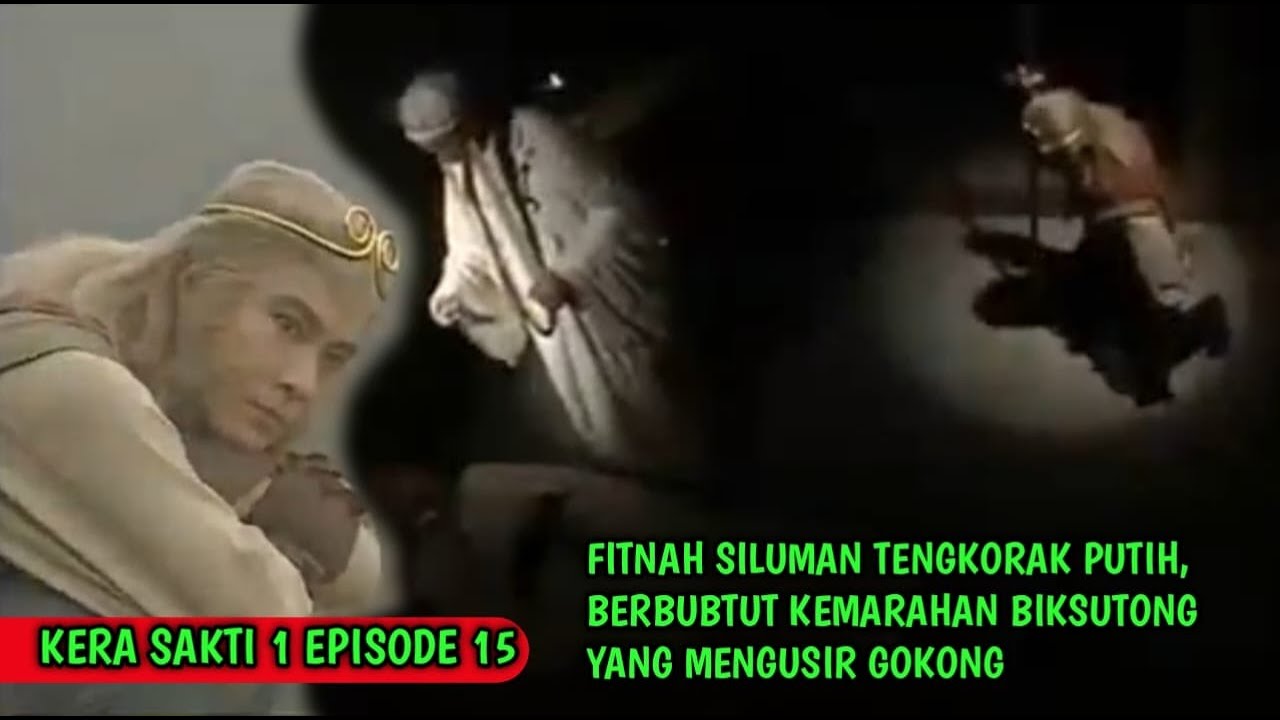 SUN GOKONG DI USIR GURUNYA - Episode Siluman Tengkorak Putih & Negeri Gajah Pusaka / Eps 15