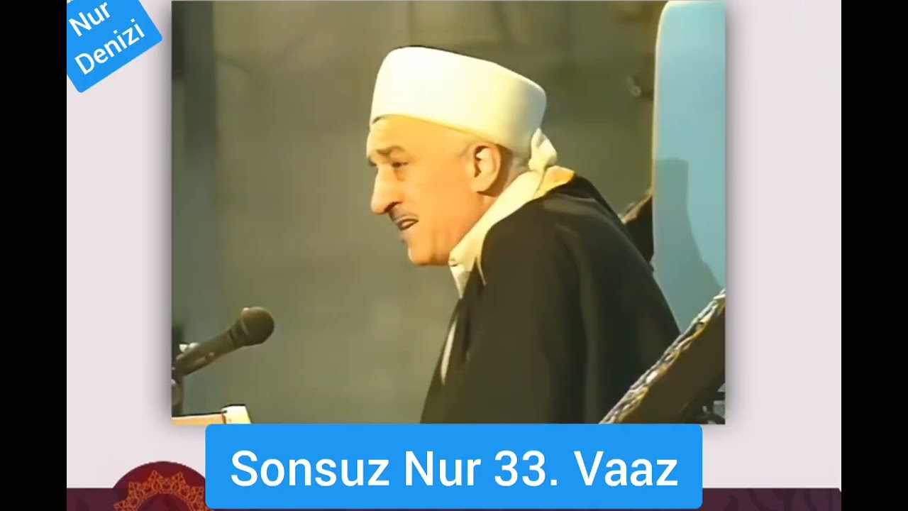 33) Sonsuz Nur 33. Vaaz / İyi bir liderin vasıfları(25.08.89) - Üsküdar Validesultan Camisi