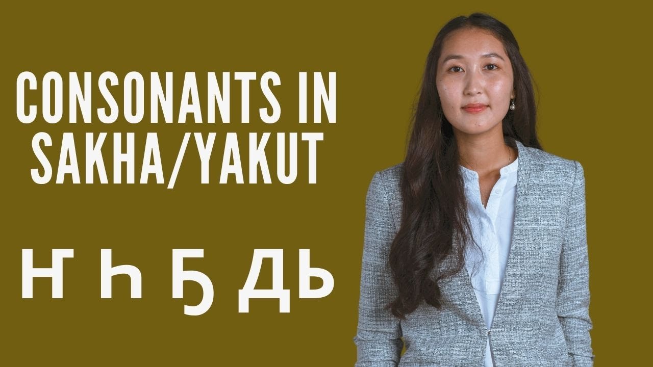 Consonants in Sakha/Yakut language