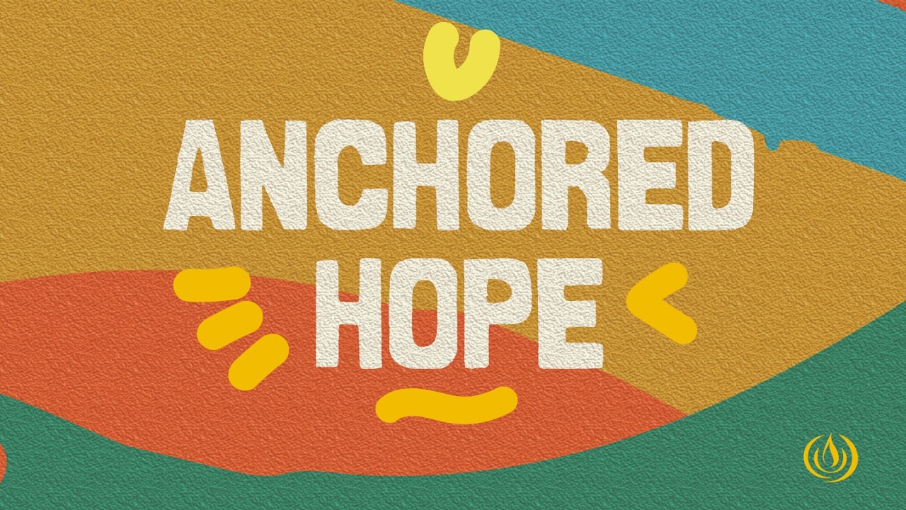 Anchored Hope | Ps Grant Walters | 1 March 2026