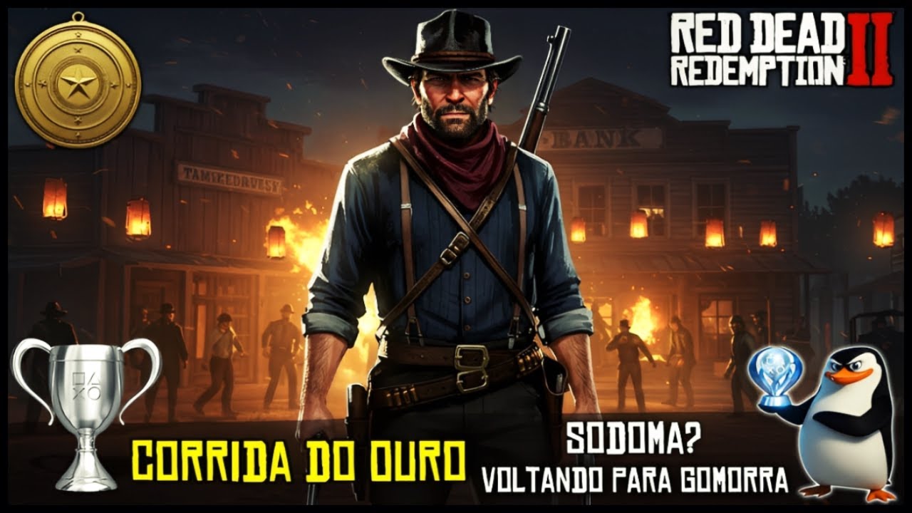 Red Dead Redemption 2: Sodoma? Voltando Para Gomorra + Medalhas de Ouro | Troféu Corrida do Ouro