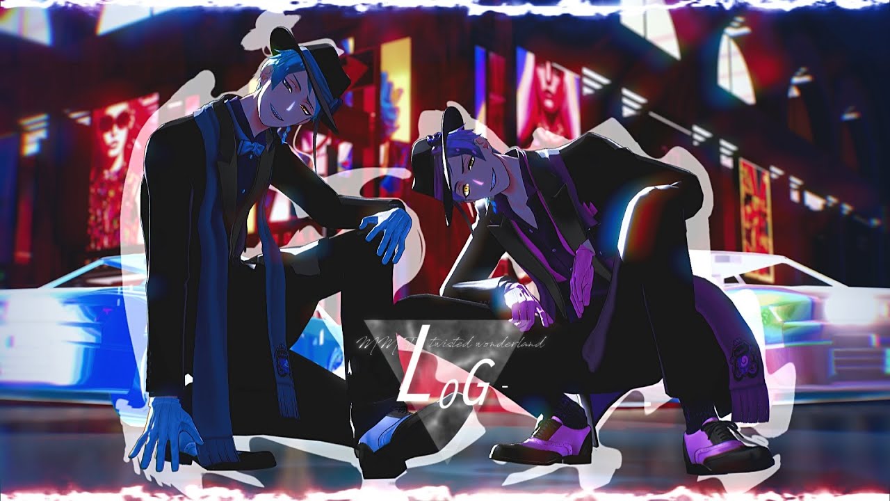 【MMDツイステ】LOG