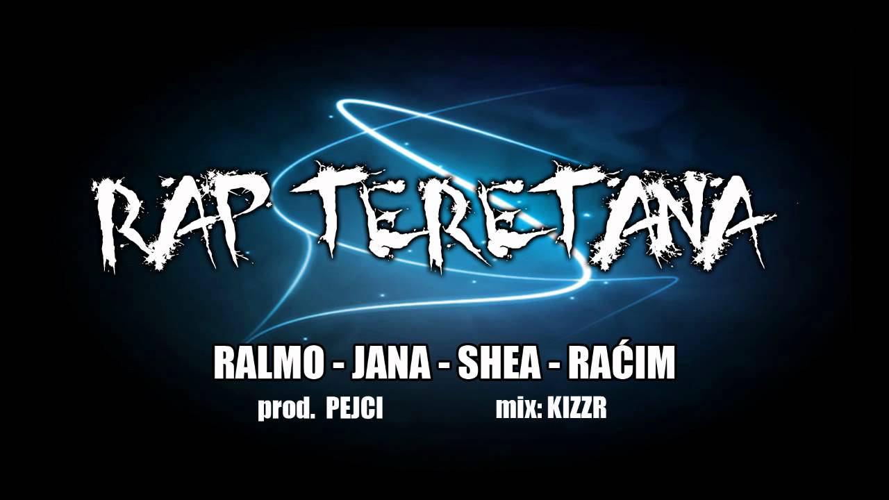 Ralmo Jana Shea Racim - Rap Teretana