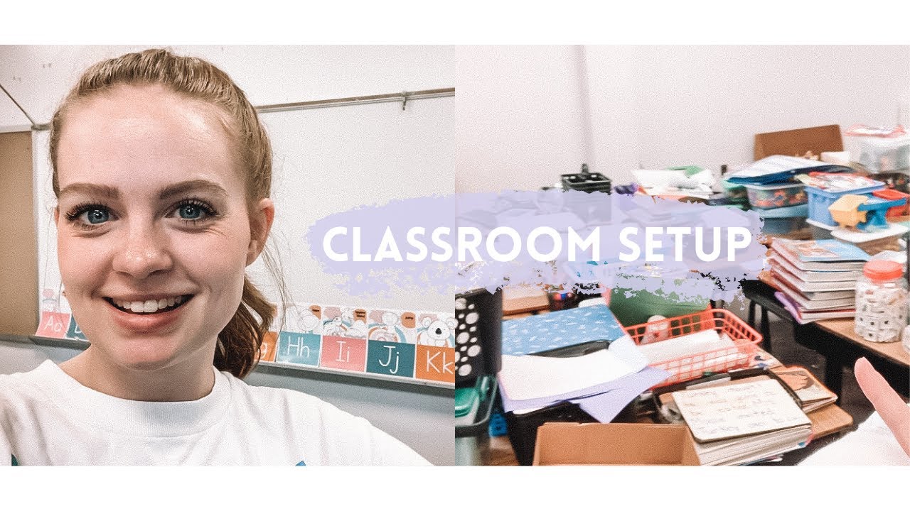 CLASSROOM SET UP 2022 - week 1