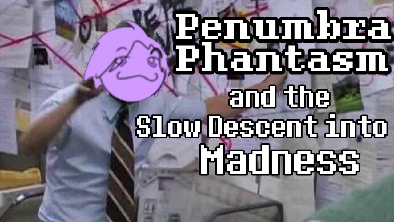 Penumbra Phantasm and the Slow Descent into Madness (music comparison compilation)