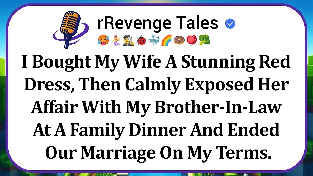 I Bought My Wife A Stunning Red Dress, Then Calmly Exposed Her Affair With My Brother In Law At A