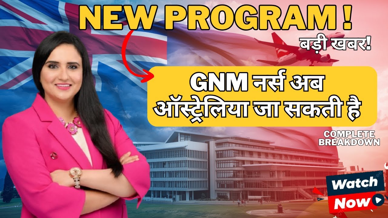 GNM to Australia 2025 | Nursing Program, Eligibility & Process (Hindi, Urdu, Punjabi)