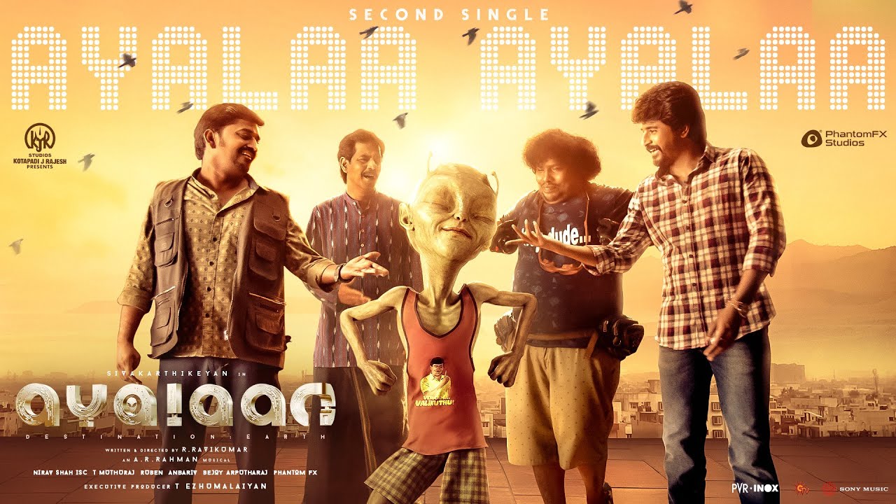 Ayalaan - Ayalaa Ayalaa Lyric | Sivakarthikeyan | @ARRahman  | R.Ravikumar