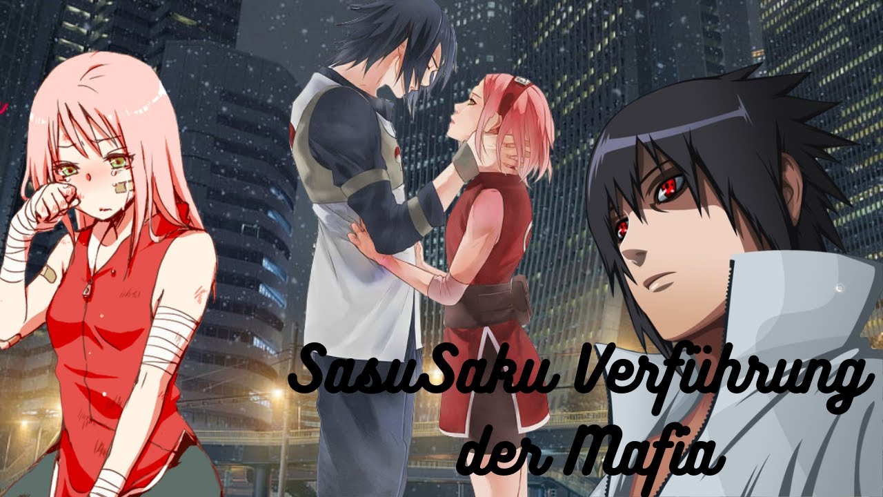 SasuSaku Verführung der Mafia #5