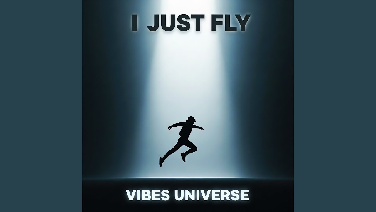 I Just Fly