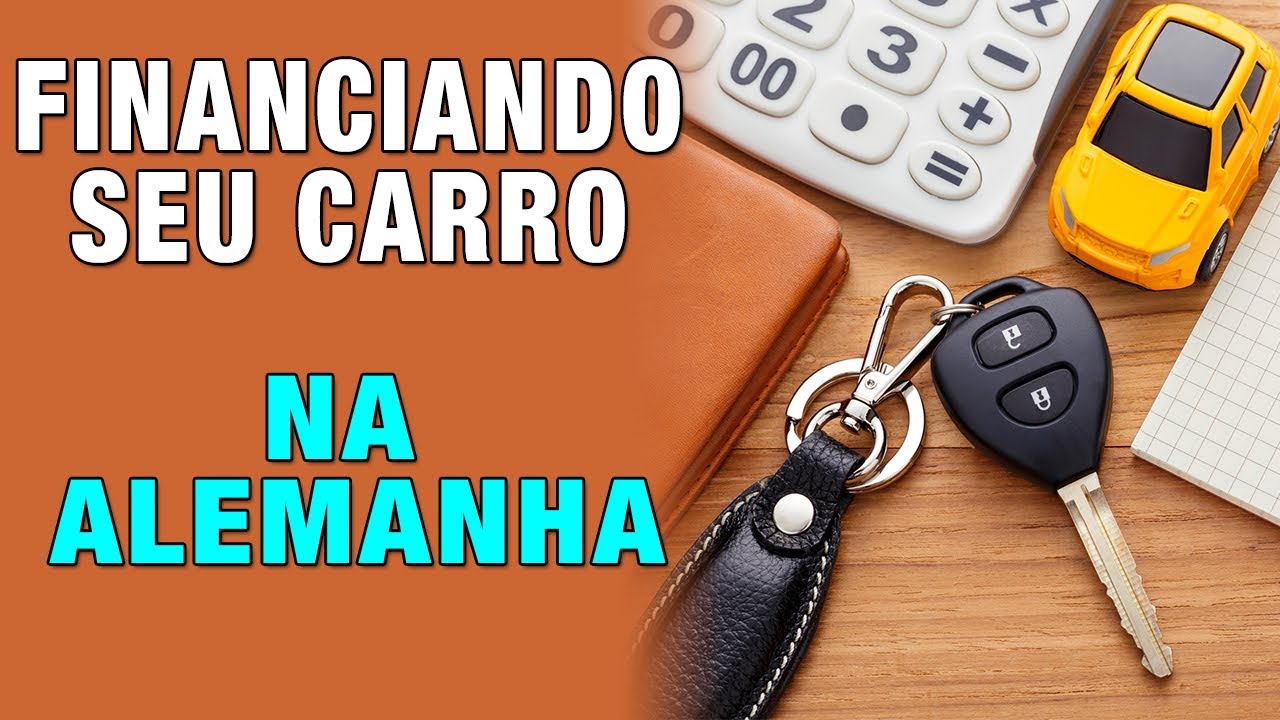 FINANCIANDO SEU CARRO NA ALEMANHA