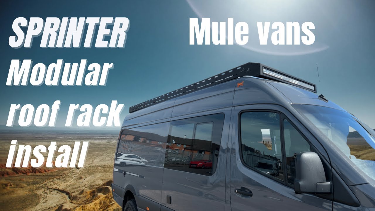 Sprinter modular roof rack install