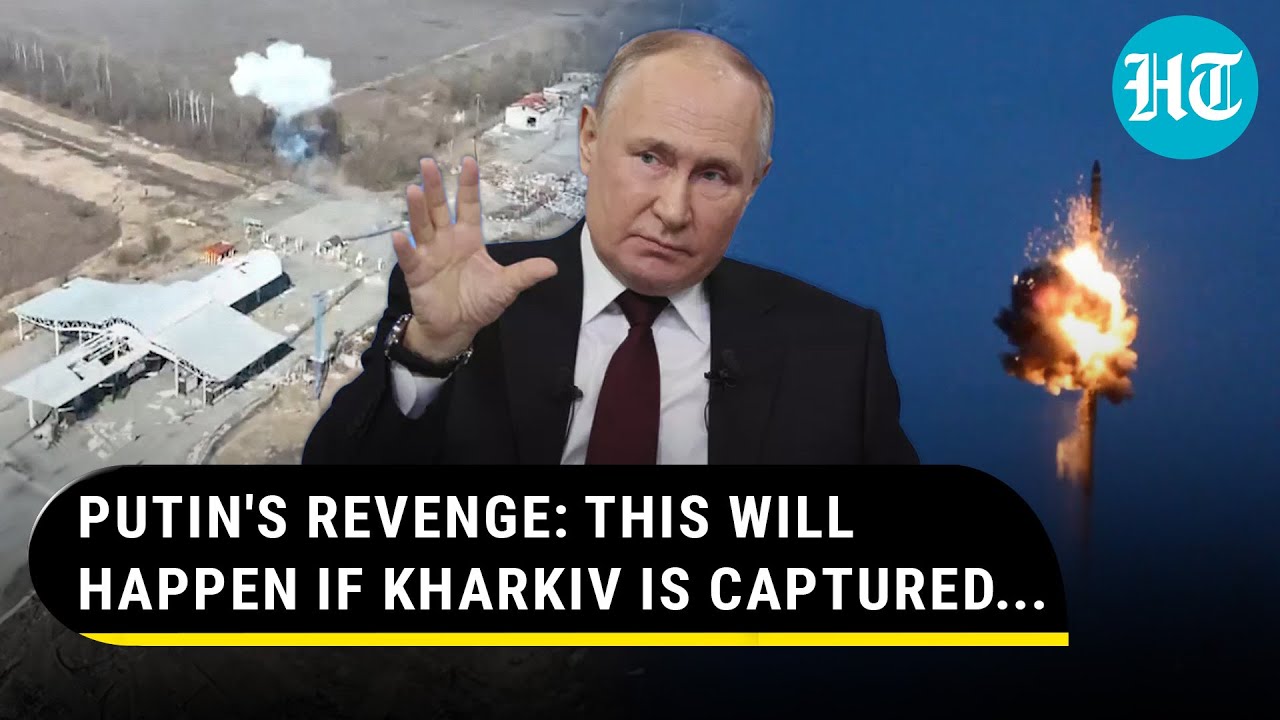 Russian Army Close To Capture 10th Town In Kharkiv; How Zelensky's Men Are Losing Control