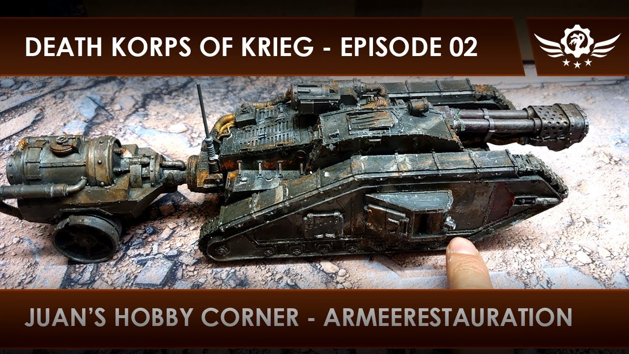 Death Korps of Krieg Restauration, Instandsetzung und Erneuerung - Episode 02 [DE/GER]