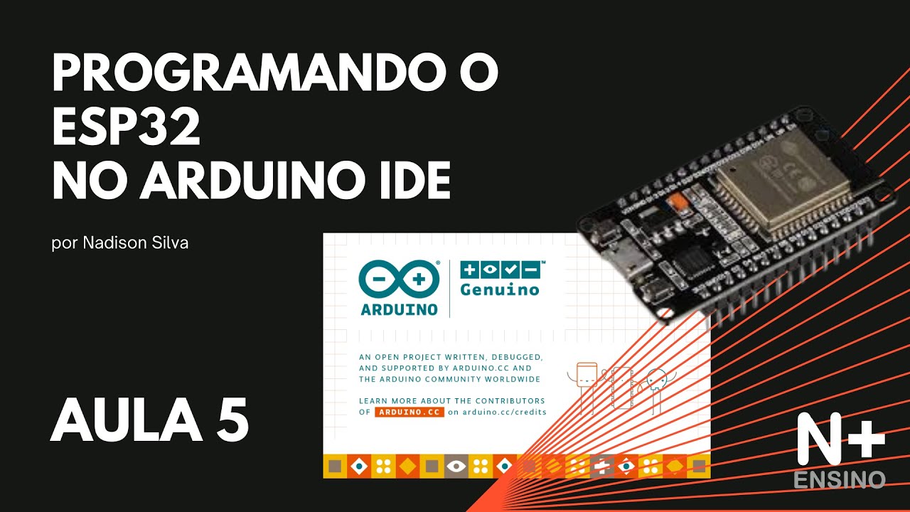 Aula 5 - Como ler os pinos digitais do ESP32 na prática? (Botões e Chaves)