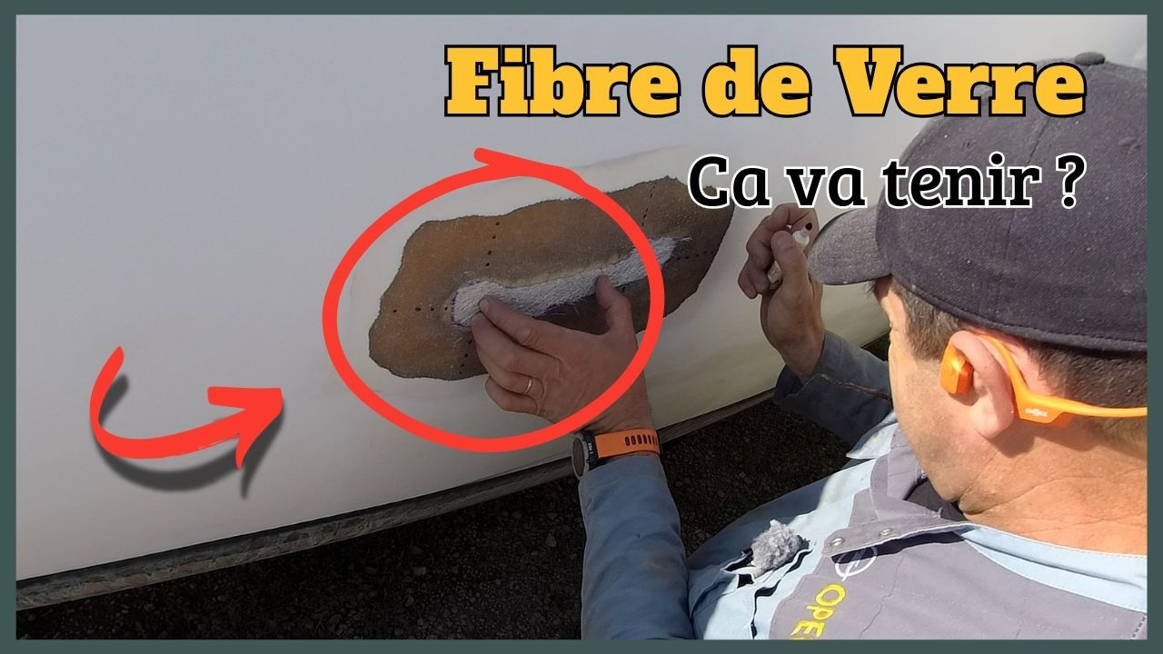 VOILIER: Fibre de Verre, Stratification, Je r&eacute;pare la coque