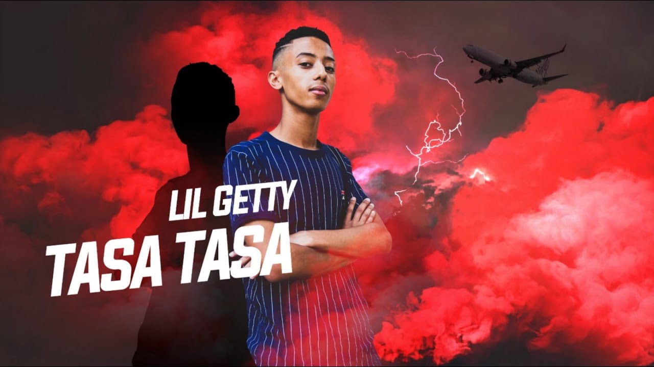 ליל גטי - טסה טסה | LIL Getty - Tasa Tasa