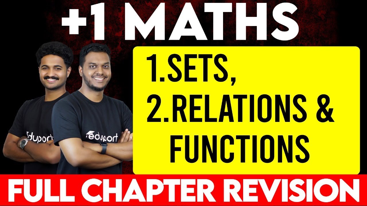 Plus One Maths - Public Exam | Sets & Relations and Functions | Eduport Plus One