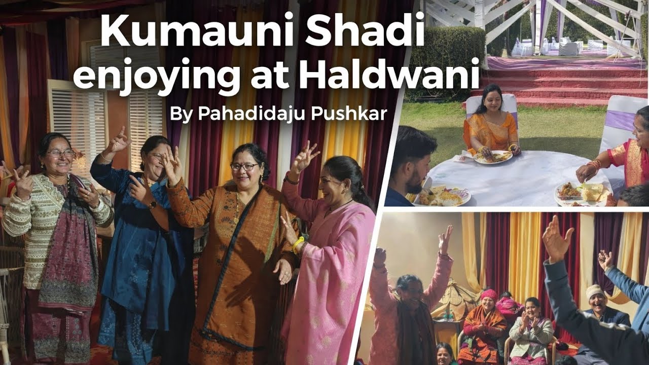 Real Kumauni Shadi Enjoyment
