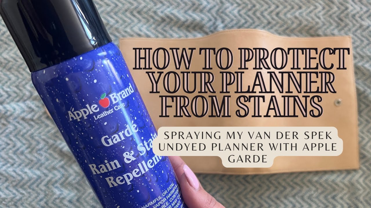 How to Protect Your Planner with Apple Garde | Spraying my Undyed Leather Planner #undyed