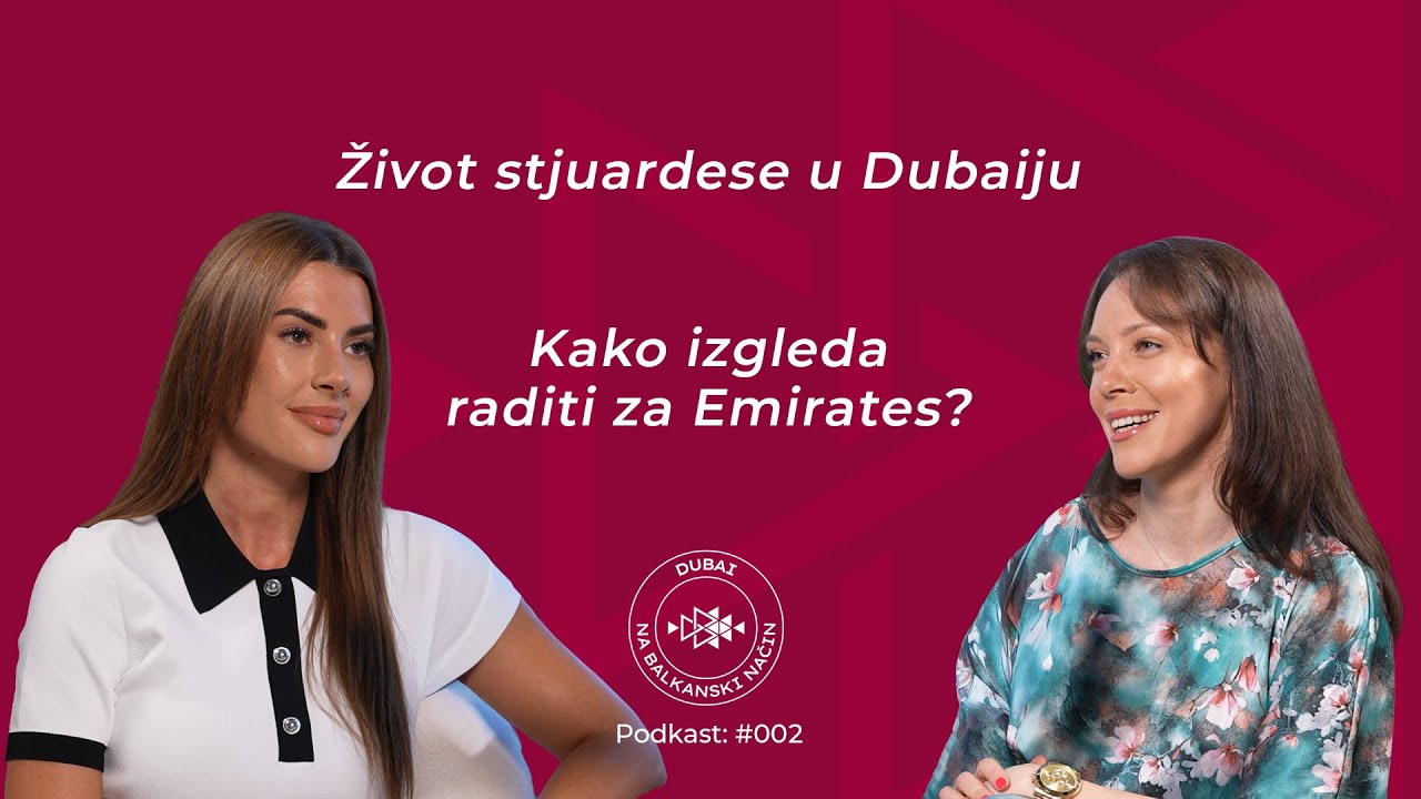 Život stjuardese u Dubaiju: Kako izgleda raditi za Emirates | E02