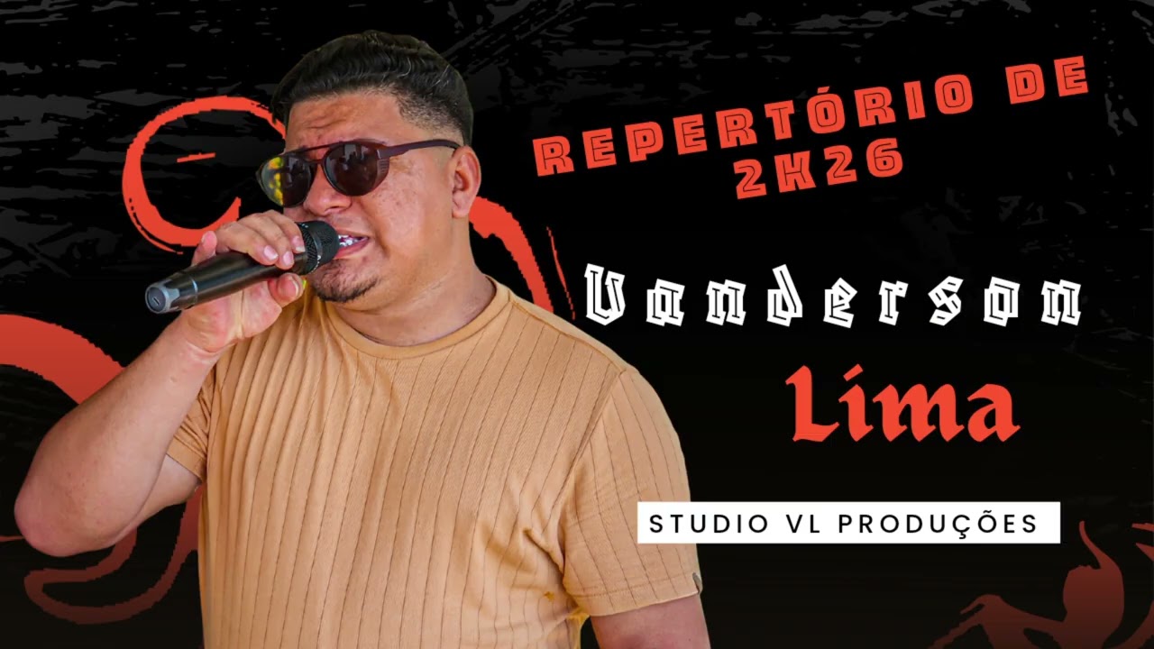  VANDERSONLIMA/ SEGUIR EM FRENTE - DONA ENCRENCA - QUERO SEU AMOR -  SÓ PENSANDO EM VOCÊ. 