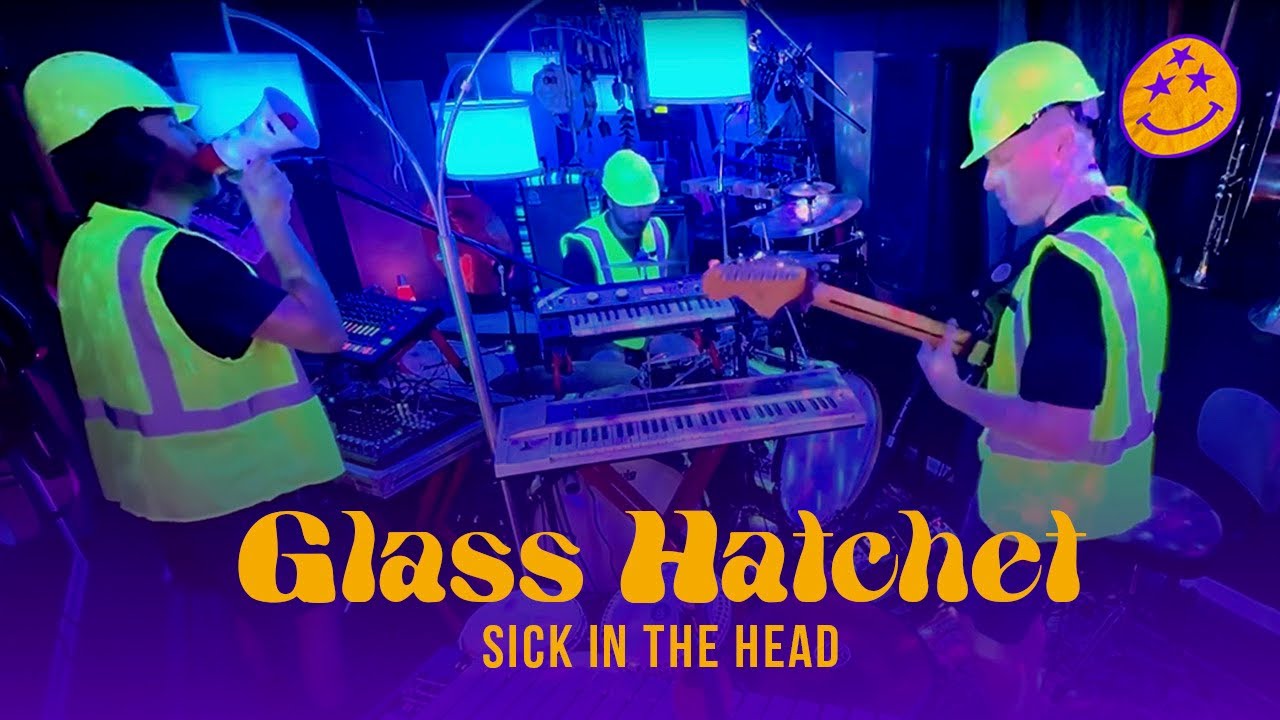 SICK IN THE HEAD  - Glass Hatchet