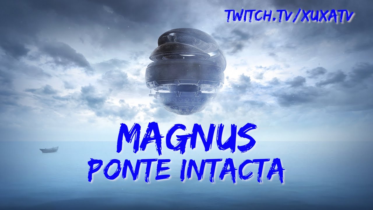 MAGNUS - PONTE INTACTA
