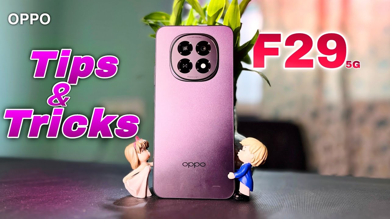 Oppo F29 5G Top 20+ Hidden Features | Tips and Tricks | Best Setting For Oppo F29 5G