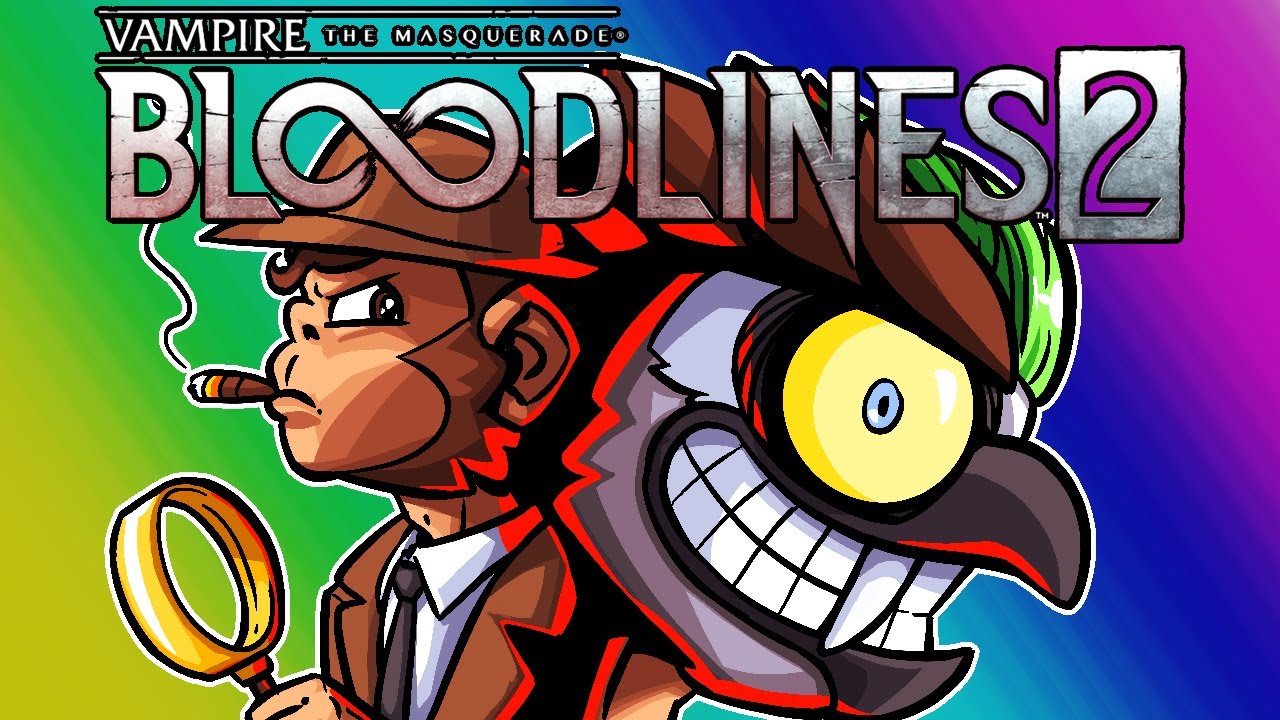 Vampire the Masquerade Bloodlines 2 - The Joker Sucks Guys