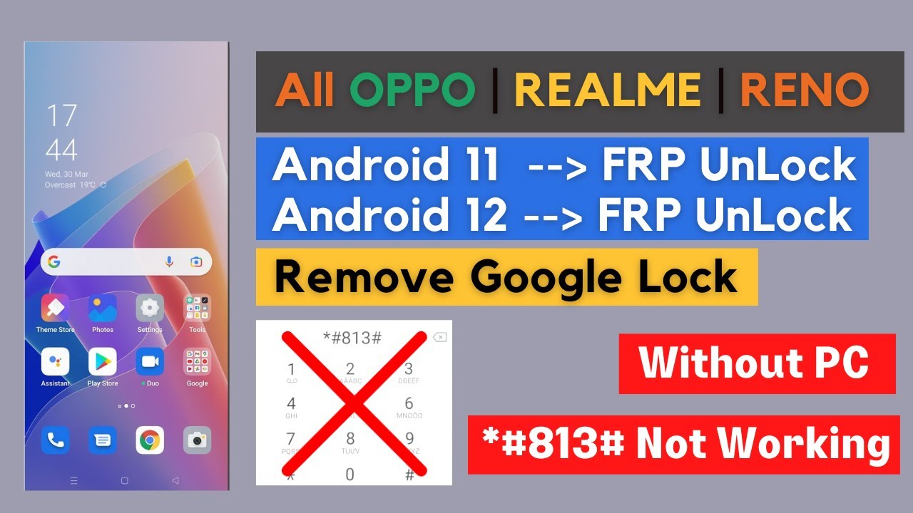 All OPPO/RENO/REALME [Android 11/12] FRP Unlock (Remove Google Lock) WITHOUT PC | *#813# Not Working