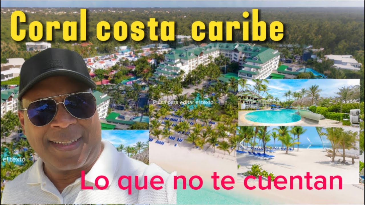 CORAL COSTA CARIBE , RESORT EN JUAN DOLIO REPUBLICA DOMINICANA . 